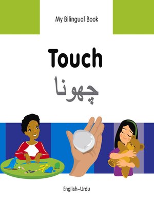 cover image of My Bilingual Book–Touch (English–Urdu)